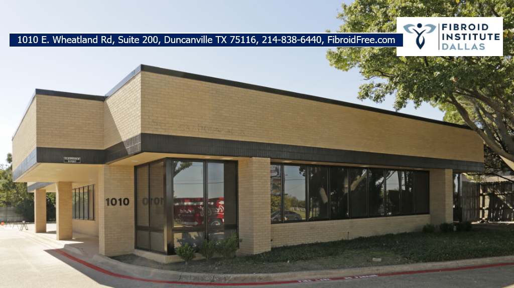 Dallas fibroid clinic Duncanville fibroid doctor