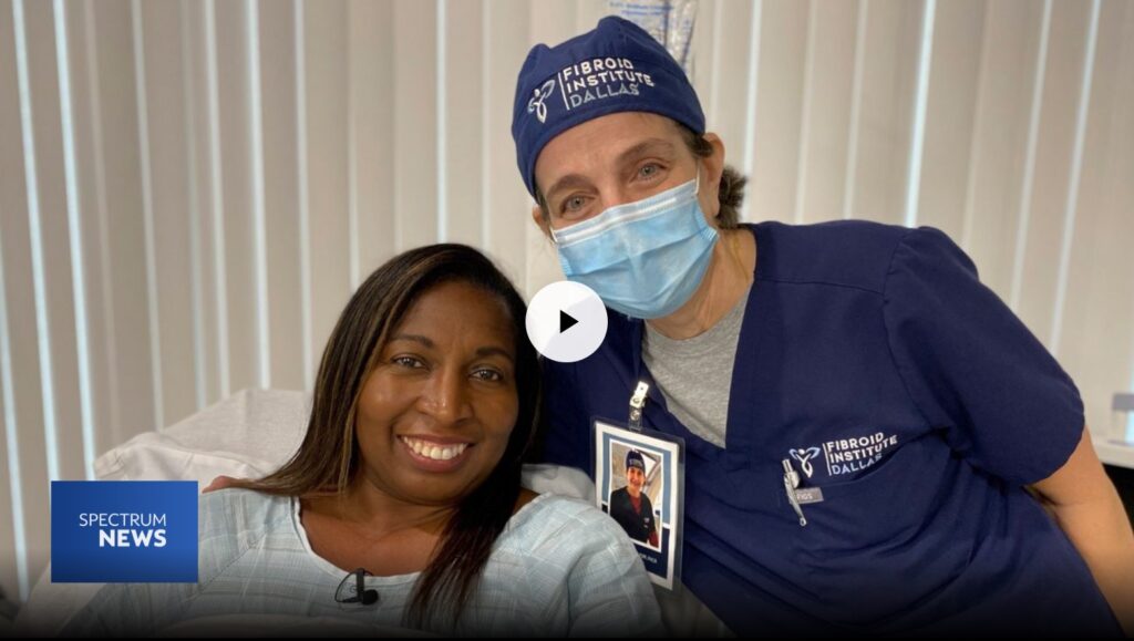 Dallas Fibroid Treatment Fibroid Awreness UFE Patient Spectrum News