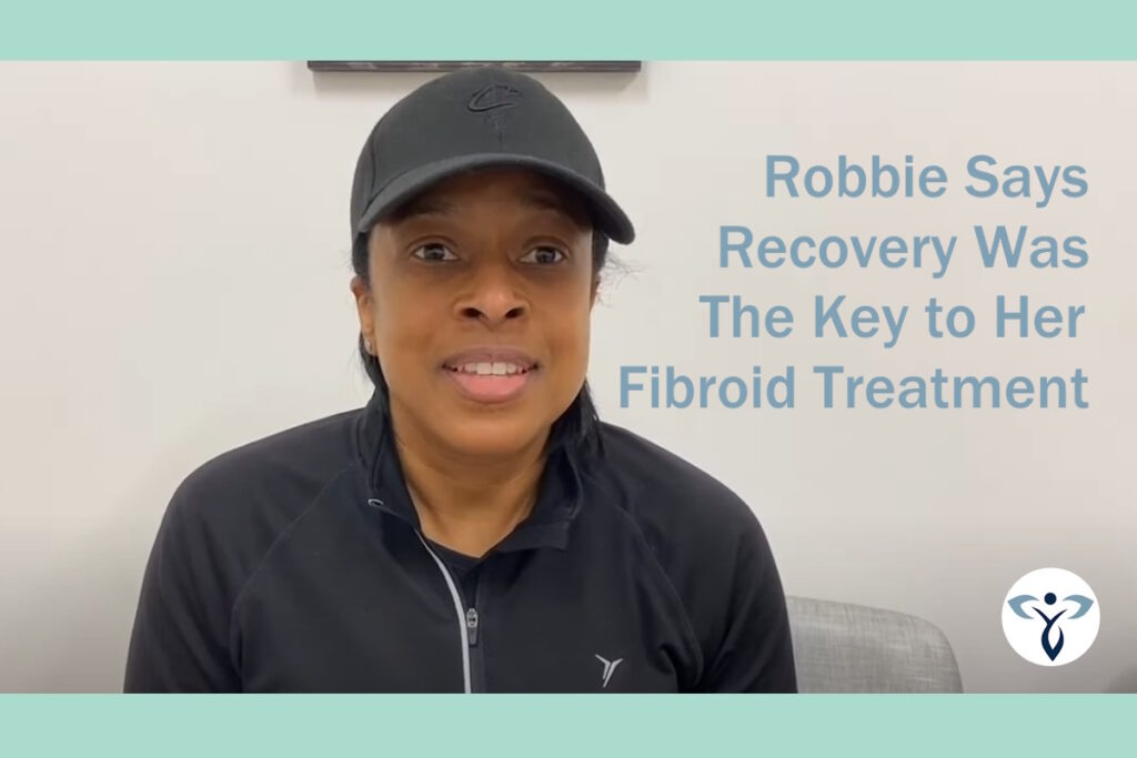 fibroid removal patient story robbie dallas fibroids